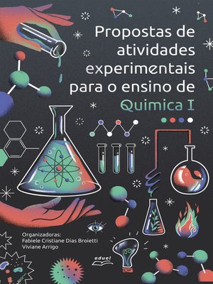 cover image of Propostas de atividades experimentais para o ensino de Química I
